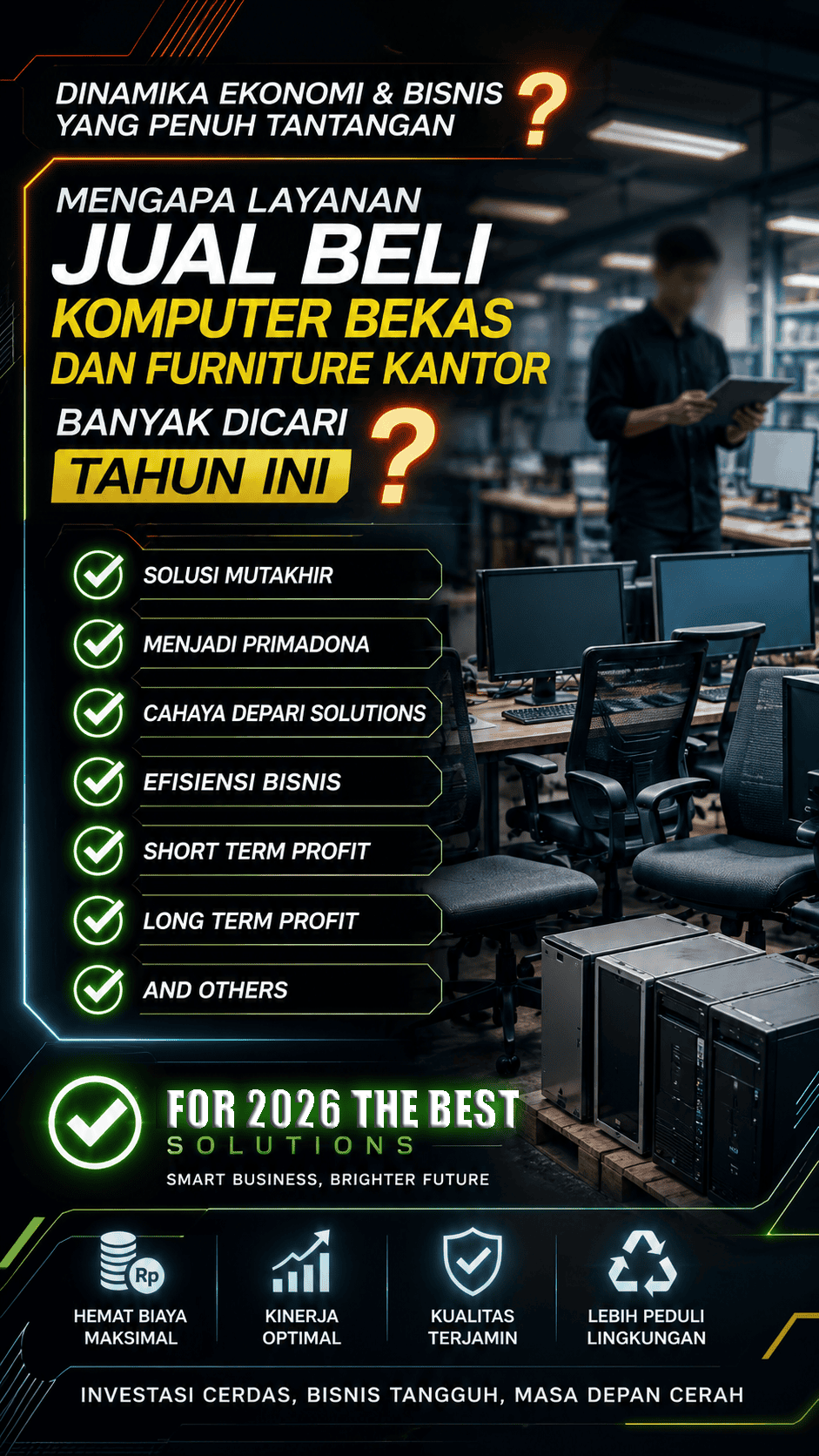 JUAL BELI KOMPUTER BEKAS & JUAL BELI FURNITURE BEKAS KANTOR