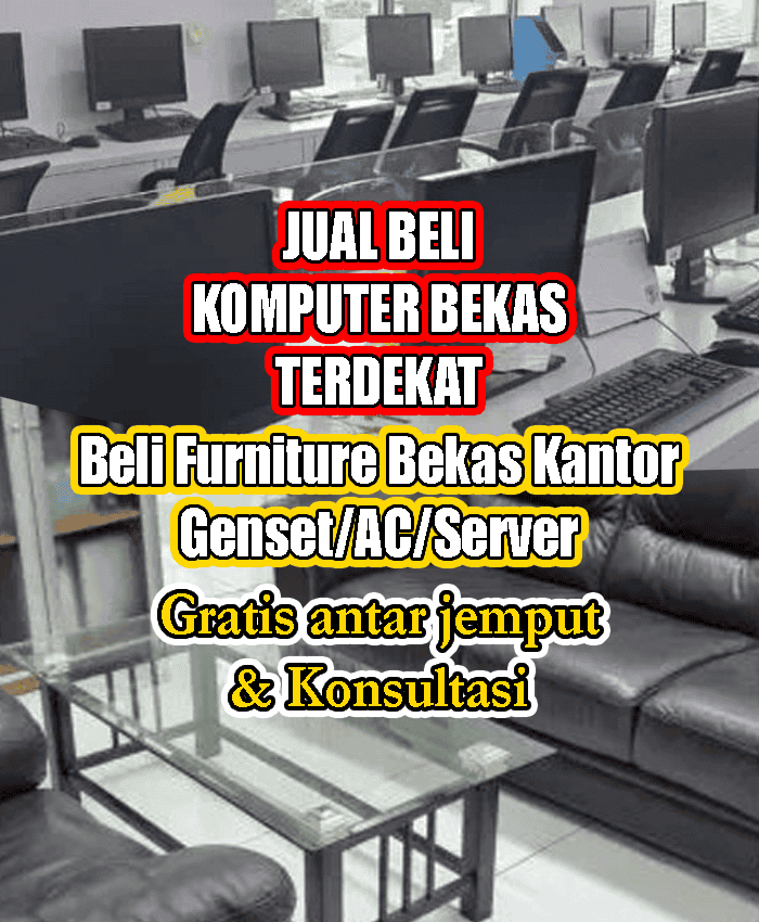 JUAL BELI KOMPUTER BEKAS TERDEKAT