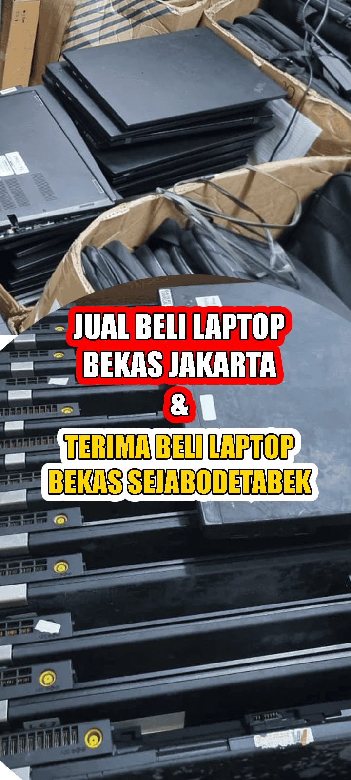 JUAL BELI LAPTOP BEKAS JAKARTA